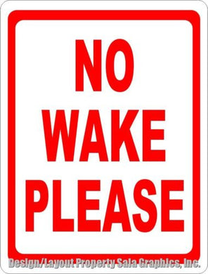 No Wake Please Sign - Signs & Decals by SalaGraphics
