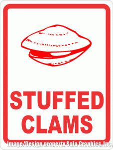 Stuffed Clams Sign - Signs & Decals by SalaGraphics