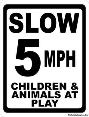 Slow 5 MPH Children & Animals at Play Sign - Signs & Decals by SalaGraphics