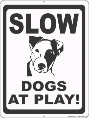 Slow Dogs at Play Sign - Signs & Decals by SalaGraphics