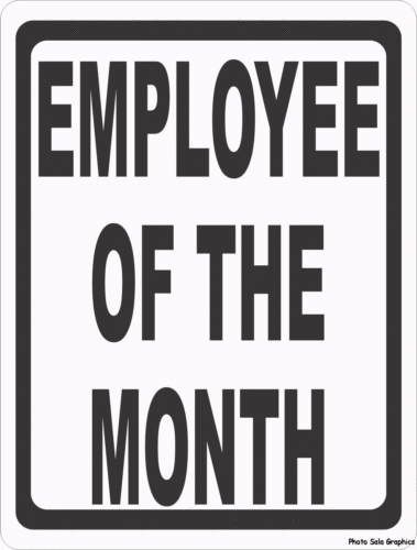 Employee of the Month Sign - Signs & Decals by SalaGraphics