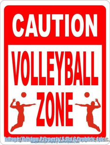 Caution Volleyball Zone Sign - Signs & Decals by SalaGraphics