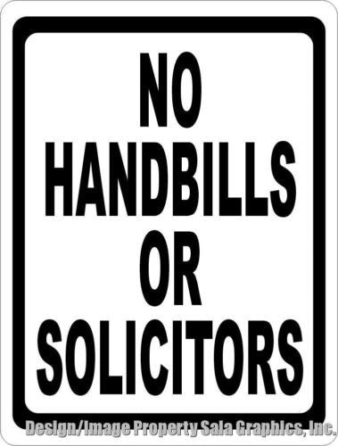No Handbills or Solicitors Sign - Signs & Decals by SalaGraphics