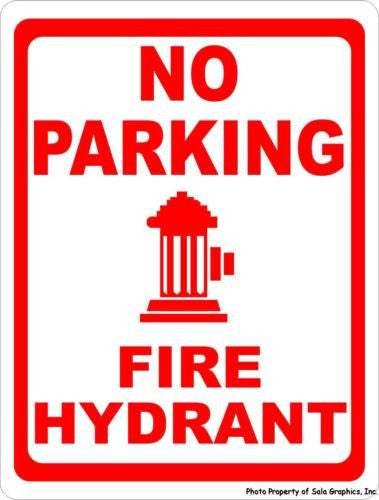 No Parking Fire Hydrant Sign - Signs & Decals by SalaGraphics