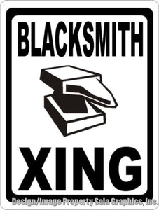 Blacksmith Xing Crossing Sign - Signs & Decals by SalaGraphics