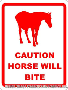 Caution Horse Will Bite Sign - Signs & Decals by SalaGraphics