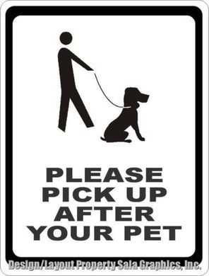 Please Pick Up After Pet Sign - Signs & Decals by SalaGraphics