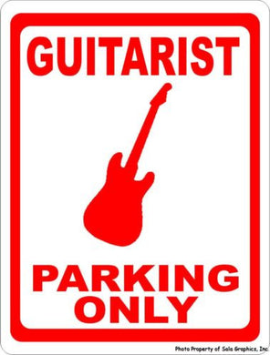 Guitarist Parking Only Sign - Signs & Decals by SalaGraphics