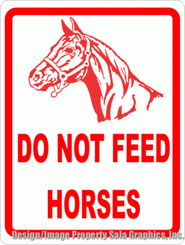 Do Not Feed Horses Sign - Signs & Decals by SalaGraphics