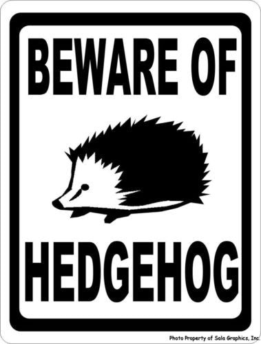 Beware of Hedgehog Sign - Signs & Decals by SalaGraphics