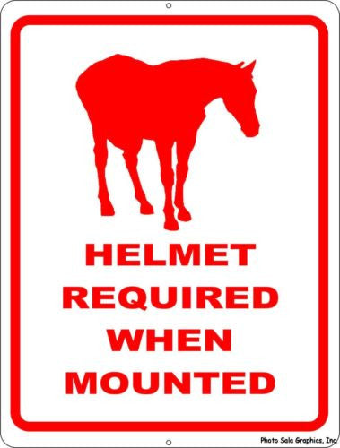 Helmet Required When Mounted Sign - Signs & Decals by SalaGraphics