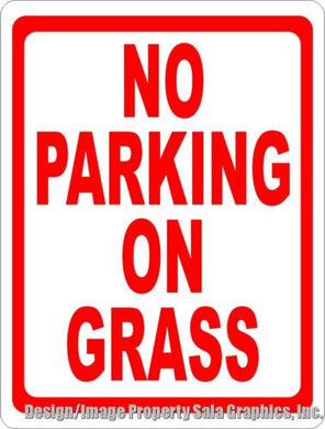 No Parking on Grass Sign - Signs & Decals by SalaGraphics