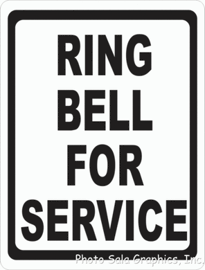 Ring Bell for Service Sign - Signs & Decals by SalaGraphics