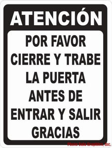 Spanish Sign: ATENCIÓN Por Favor Cierre la Puerta Antes de Entrar y Salir. - Signs & Decals by SalaGraphics