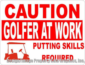 Caution Golfer at Work Sign - Signs & Decals by SalaGraphics