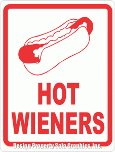 Hot Wieners Sign - Signs & Decals by SalaGraphics