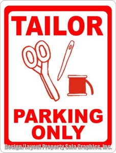 Tailor Parking Only Sign - Signs & Decals by SalaGraphics