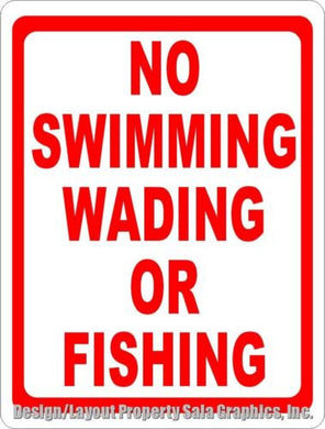 No Swimming Wading or Fishing Sign. 12x18 Post at Private Lake Docks for Safety - Signs & Decals by SalaGraphics