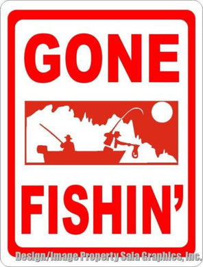 Gone Fishin Sign - Signs & Decals by SalaGraphics