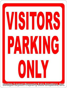 Visitors Parking Only Sign - Signs & Decals by SalaGraphics