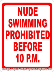 Nude Swimming Prohibited before 10 PM Sign - Signs & Decals by SalaGraphics