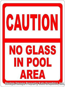 Caution No Glass in Pool Area Sign - Signs & Decals by SalaGraphics