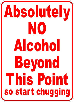 Absolutely No Alcohol Beyond This Point...So Start Chugging
