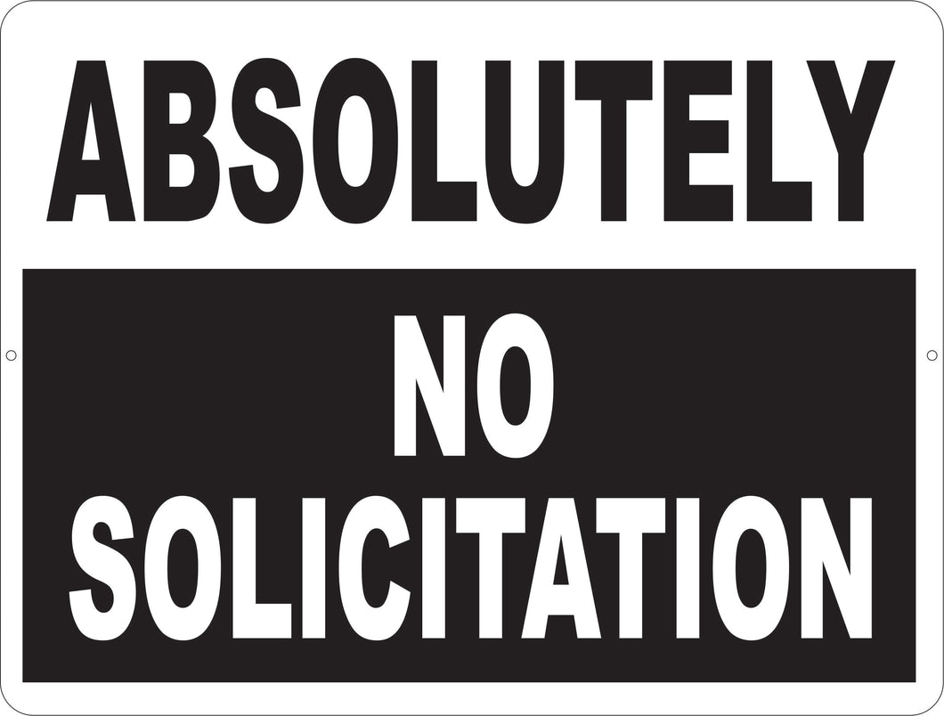 Absolutely No Solicitation Sign