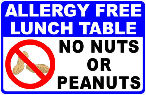Peanut Free Lunch Table Sign