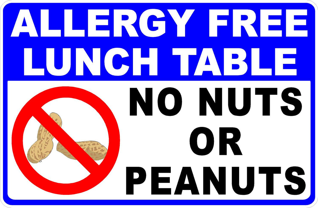 Allergy Free Lunch Table Sign. No Nuts or Peanuts – Signs by SalaGraphics allergy-free-lunch-table-sign-no-nuts-or-peanuts-signs-by-salagraphics