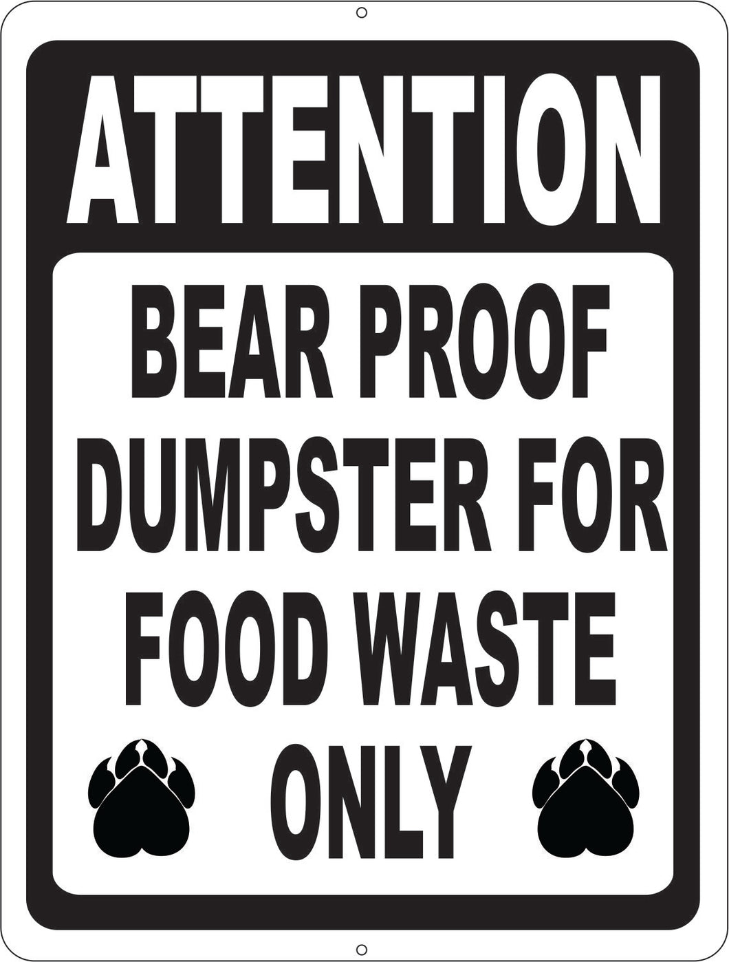 Attention Bear Proof Dumpster For Food Waste Only