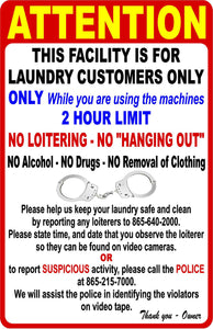 Facility is For Laundry Customers Only Sign