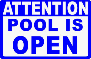 Pool Open Closed Sign
