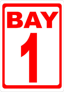Bay Numbering Sign - Signs & Decals by SalaGraphics