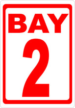 Bay Numbering Sign - Signs & Decals by SalaGraphics