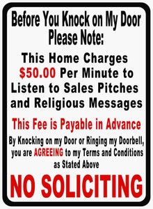 Before You Knock On My Door No Soliciting Sign