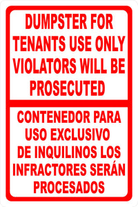 Bilingual Dumpster For Tenants Use Only Violators Prosecuted Sign - Signs & Decals by SalaGraphics