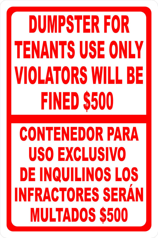 Dumpster For Tenants Use Only Violators Fined $500 Bilingual Sign