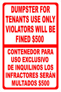 Bilingual Dumpster For Tenants Use Only Violators Fined $500 Sign - Signs & Decals by SalaGraphics