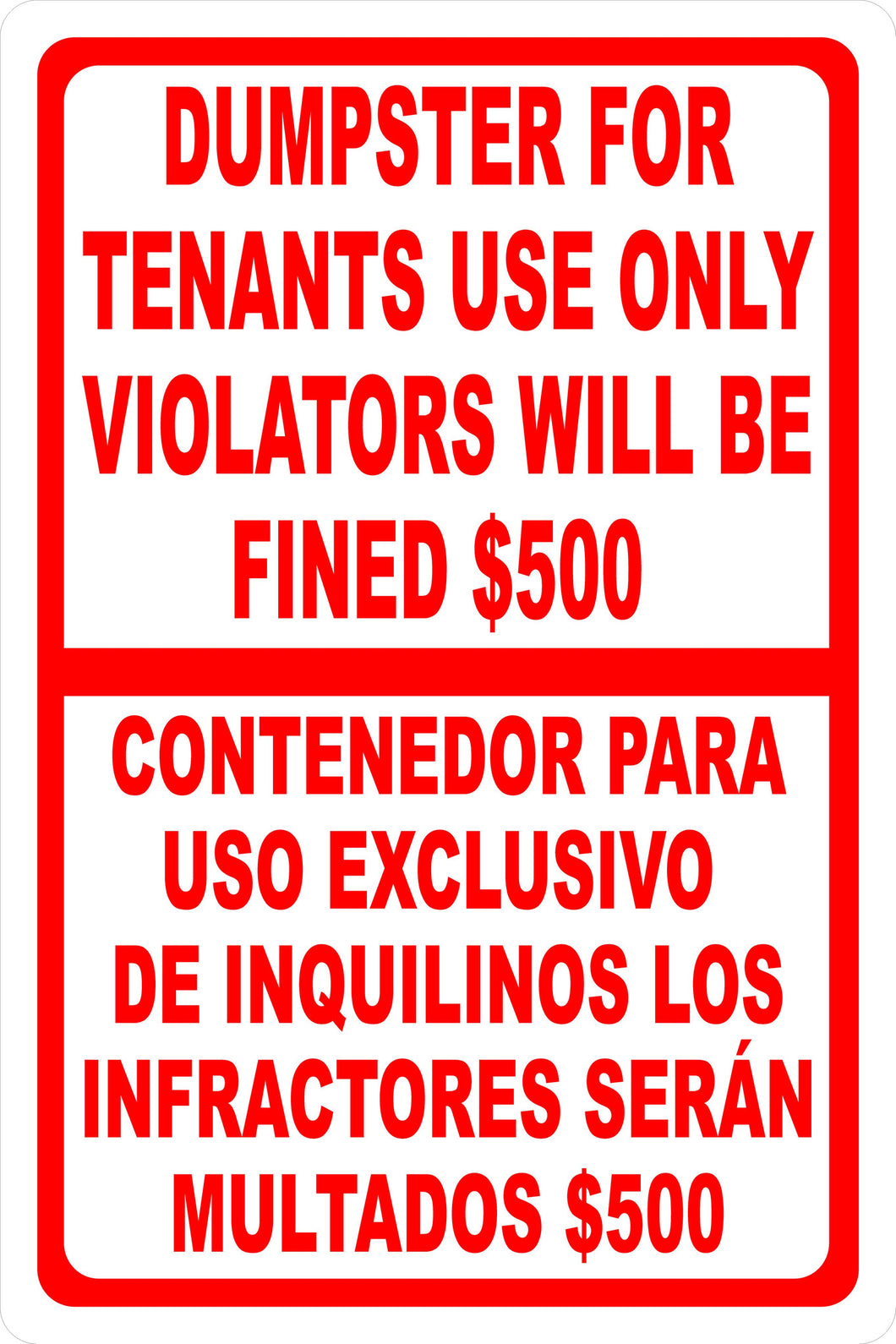 Bilingual Dumpster For Tenants Use Only Violators Fined $500 Sign - Signs & Decals by SalaGraphics