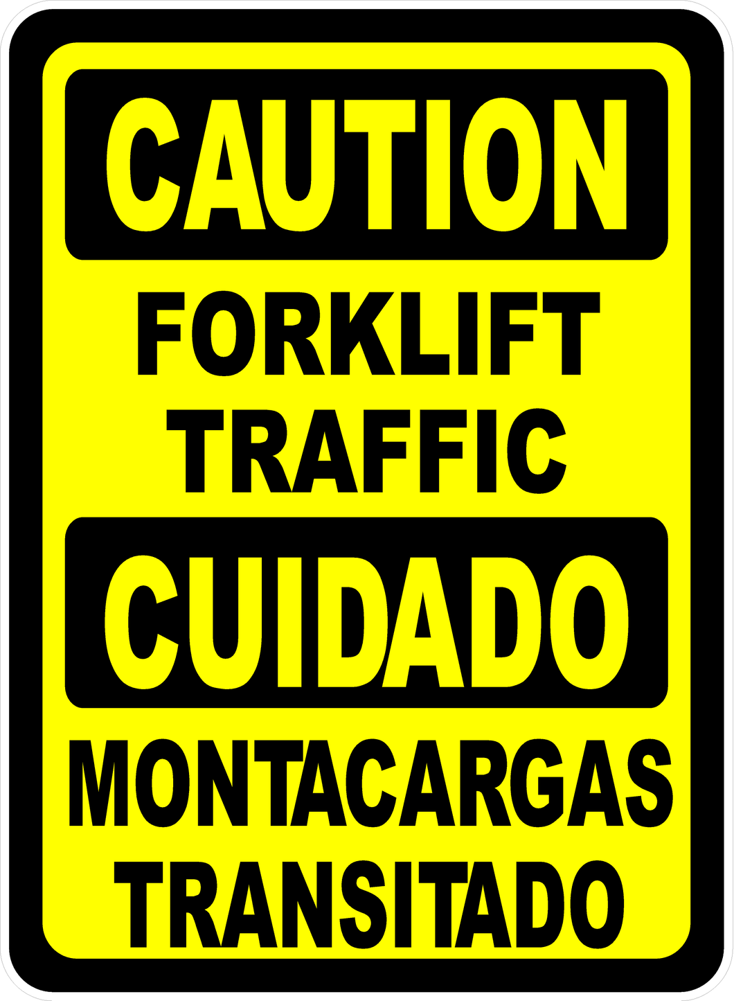 Caution Forklift Traffic Bilingual Sign