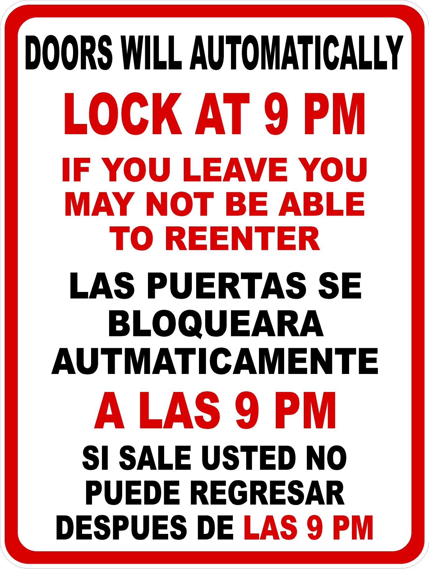 Doors will Automatically Lock at 9 PM (Customizable) Bilingual Sign