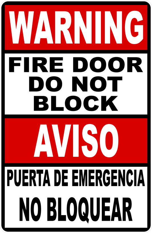 Warning Fire Door Do Not Block Bilingual Sign