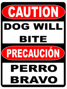 Bilingual Caution Dog Will Bite Sign English Spanish