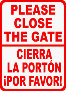 English Spanish Close Gate Sign