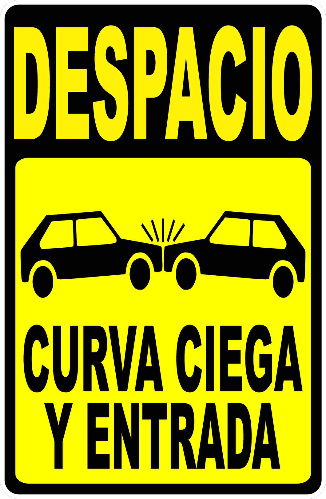 Spanish Slow Blind Curve Sign