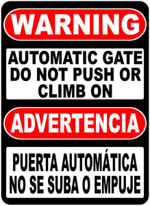 Automatic Gate Bilingual Sign