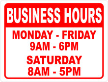 Custom Business Hours Sign - Signs & Decals by SalaGraphics