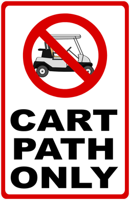 Cart Path Only Golf Course Sign