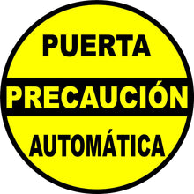 Puerta Precaucion Automatica (Caution Automatic Door) Decal